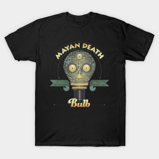 Mayan Death Bulb - Mayan Death Mask T-Shirt